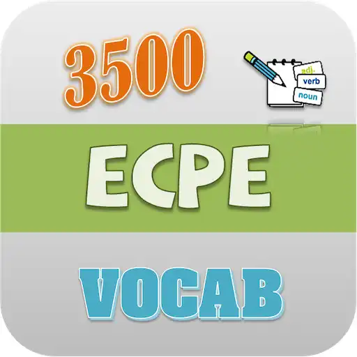 Play 3500 ECPE Vocabulary APK Play 3500 ECPE Vocabulary APK