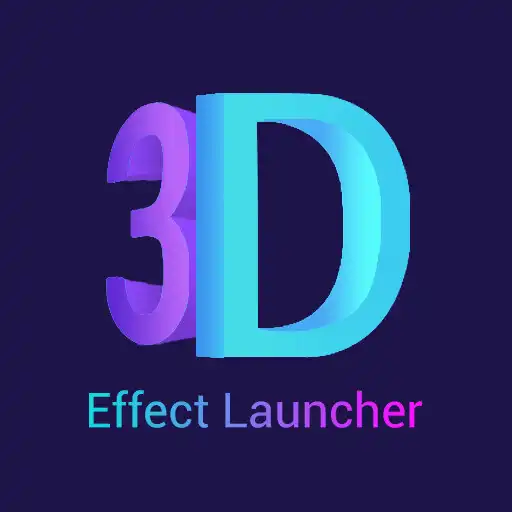 Play 3D Effect Launcher, Cool Live APK Play 3D Effect Launcher, Cool Live APK