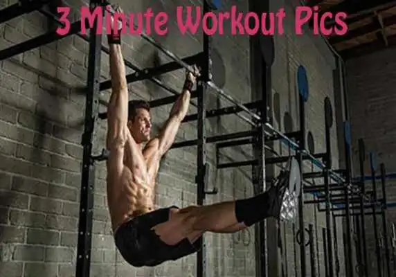 Play 3 Minute Workout - Pics