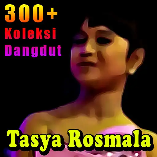 Play 3OO+ Lagu Tasya Rosmala Koplo APK