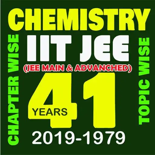 Play 41 Years IIT-JEE Chemistry 1979-2019 Chapter Wise APK