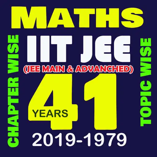 Play 41 Years IIT-JEE Maths (1979-2019) Chapter Wise APK Play 41 Years IIT-JEE Maths (1979-2019) Chapter Wise APK