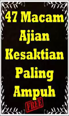 Play 47 Macam Ajian Kesaktian Paling Ampuh