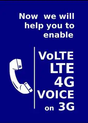Play 4G-VoLTE Voice Enable in 3G