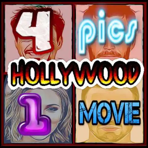 Play 4 Pics 1 Hollywood Movie APK Play 4 Pics 1 Hollywood Movie APK