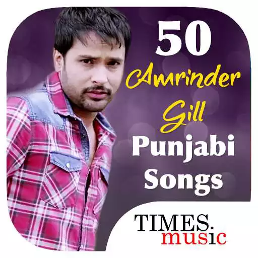 Play 50 Amrinder Gill Punjabi Songs APK