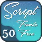 Free play online 50 Script Fonts Free APK Free play online 50 Script Fonts Free APK