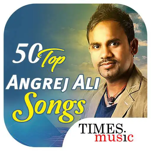 Play 50 Top Angrej Ali Songs APK