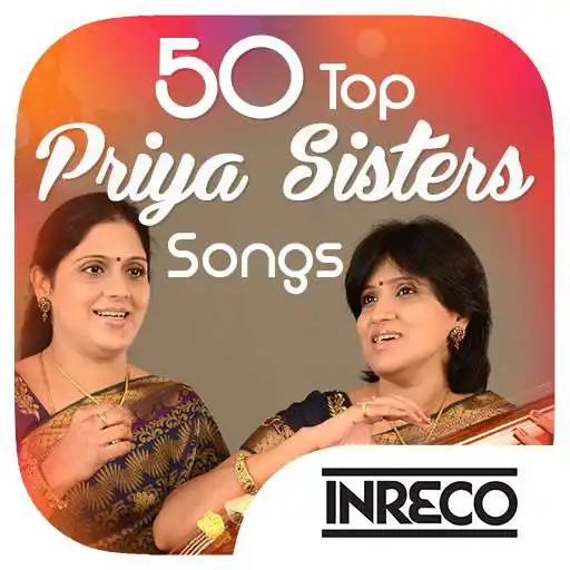Free play online 50 Top Priya Sisters Songs APK Free play online 50 Top Priya Sisters Songs APK