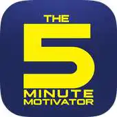 Free play online 5 Minute Motivator APK Free play online 5 Minute Motivator APK