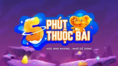 Play 5 Phút Thuộc Bài - Tâm Trí Lực  and enjoy 5 Phút Thuộc Bài - Tâm Trí Lực with UptoPlay