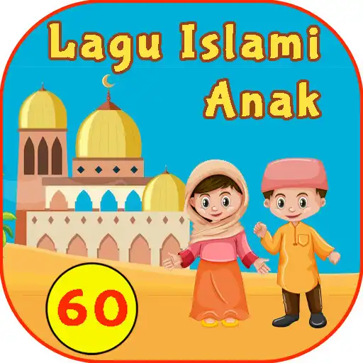 Play 60 Lagu Islami Anak Offline APK