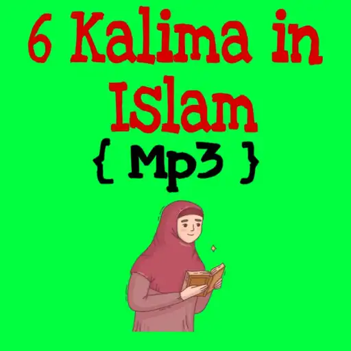 Play 6 Kalima in Islam - Audio  and enjoy 6 Kalima in Islam - Audio with UptoPlay