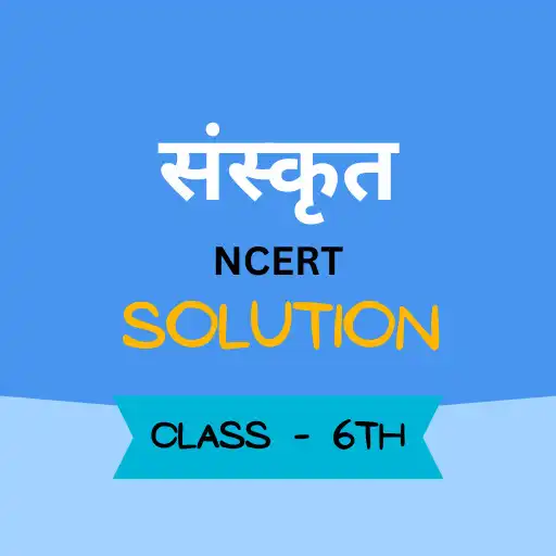 Play 6 Sanskrit Solutions In Hindi APK