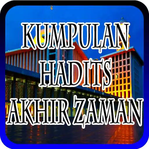 Play 70 Hadits Shahih Akhir Zaman  and enjoy 70 Hadits Shahih Akhir Zaman with UptoPlay
