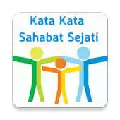 Free play online 73 KATA KATA SAHABAT SEJATI 2019 APK Free play online 73 KATA KATA SAHABAT SEJATI 2019 APK
