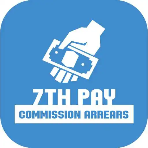 Free play online 7th Pay Commission Arrears  APK