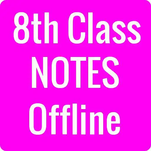 Play 8th Class Notes (All Subjects) APK