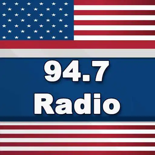 Play 94.7 radio 94.7 fm radio station APK Play 94.7 radio 94.7 fm radio station APK