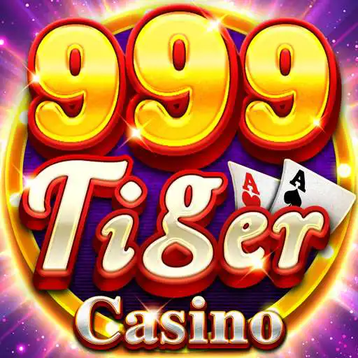 Play 999 Tiger Casino APK Play 999 Tiger Casino APK