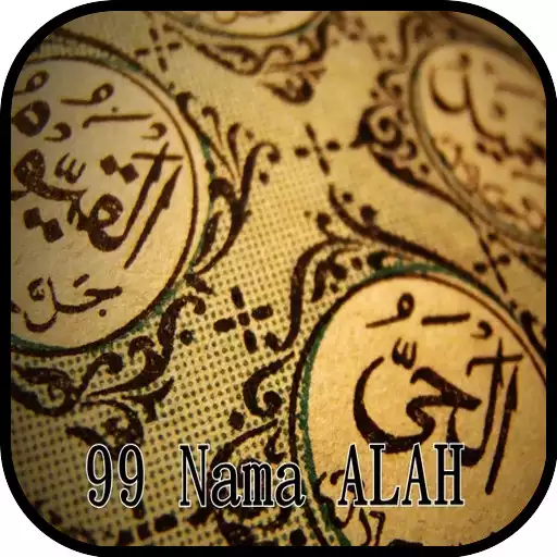 Play 99 NAMA ALLAH (ASMAUL HUSNA) APK