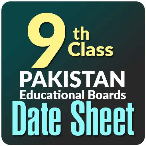 Play 9th class date sheet APK