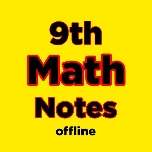Play 9th class maths notes APK Play 9th class maths notes APK