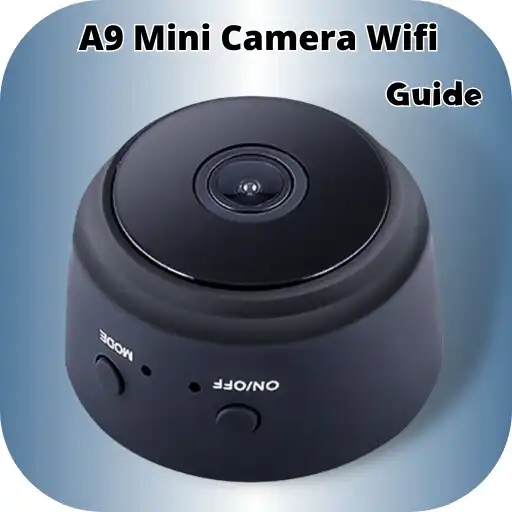 Play A9 Mini Camera Wifi Guide APK Play A9 Mini Camera Wifi Guide APK