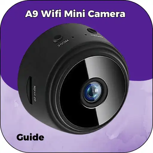 Play A9 Wifi Mini Camera Guide APK Play A9 Wifi Mini Camera Guide APK