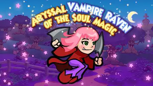 Play Abyssal Vampire Raven  and enjoy Abyssal Vampire Raven with UptoPlay