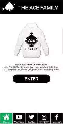 Play ACE Family Fan App.