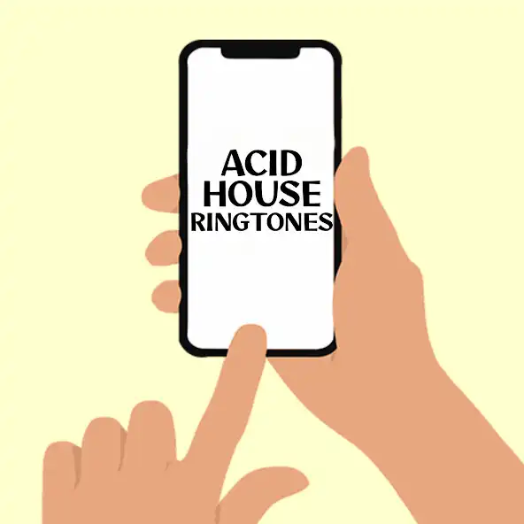 Play Acid House Ringtones  and enjoy Acid House Ringtones with UptoPlay