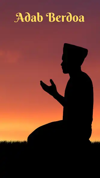 Play Adab Berdoa dan Keutamaan Doa  and enjoy Adab Berdoa dan Keutamaan Doa with UptoPlay