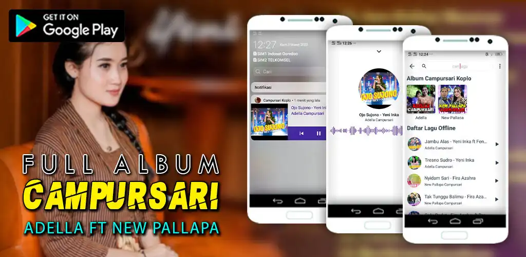Play Adella Campursari Offline  and enjoy Adella Campursari Offline with UptoPlay