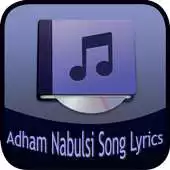 Free play online Adham Nabulsi SongLyrics APK Free play online Adham Nabulsi SongLyrics APK