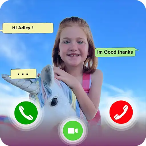Play Adley fake call APK Play Adley fake call APK