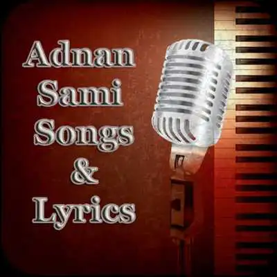 Play Adnan Sami SongsLyrics