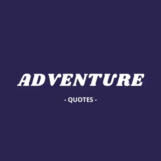 Play Adventure Sayings and Quotes APK