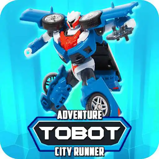 Free play online Adventure Tobot City Runner APK Free play online Adventure Tobot City Runner APK