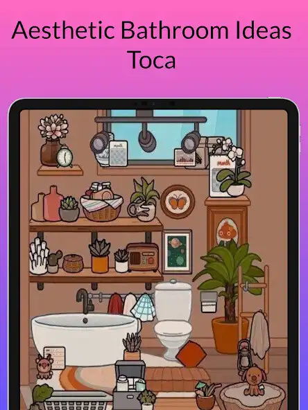 Play Aesthetic Bathroom Ideas Toca as an online game Aesthetic Bathroom Ideas Toca with UptoPlay