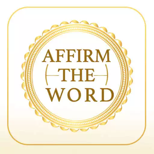 Play Affirm The Word APK Play Affirm The Word APK