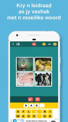Play Afrikaans Word Games - 4 Fotos 1 Woord as an online game Afrikaans Word Games - 4 Fotos 1 Woord with UptoPlay