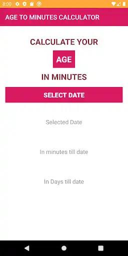 Play Age in minutes and days  and enjoy Age in minutes and days with UptoPlay