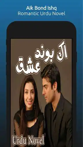 Play Aik Bond Ishq Urdu Novel 2021  and enjoy Aik Bond Ishq Urdu Novel 2021 with UptoPlay