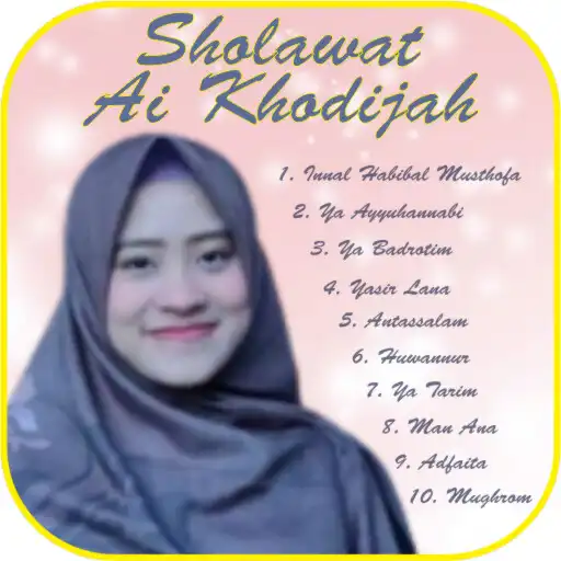 Play Ai Khodijah Sholawat 2023 APK