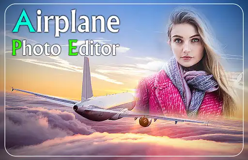 Play Airplane Photo Editor - flying focus photo effects  and enjoy Airplane Photo Editor - flying focus photo effects with UptoPlay
