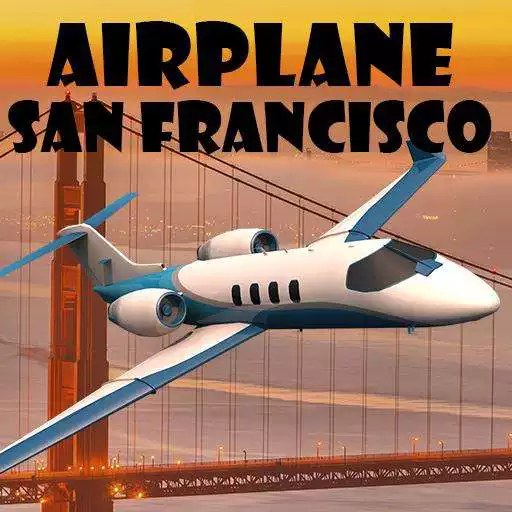 Play Airplane San Francisco APK Play Airplane San Francisco APK