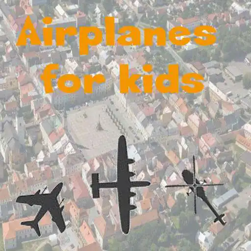 Free play online Airplanes for kids - free APK Free play online Airplanes for kids - free APK