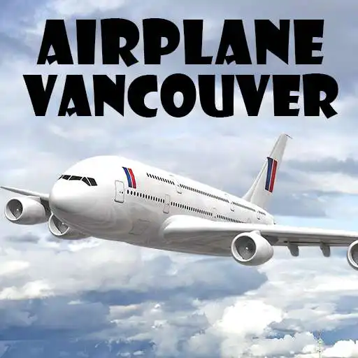 Free play online Airplane Vancouver APK