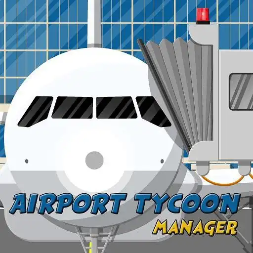 Play Airport Tycoon Manager APK Play Airport Tycoon Manager APK